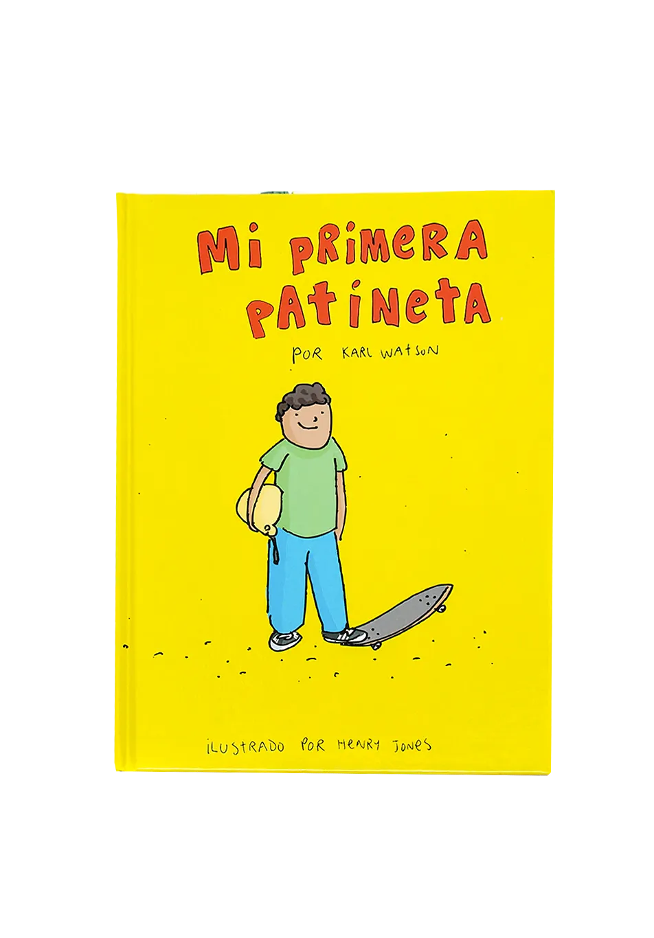My First Skateboard Book Spanish Version - ARROW & BEAST