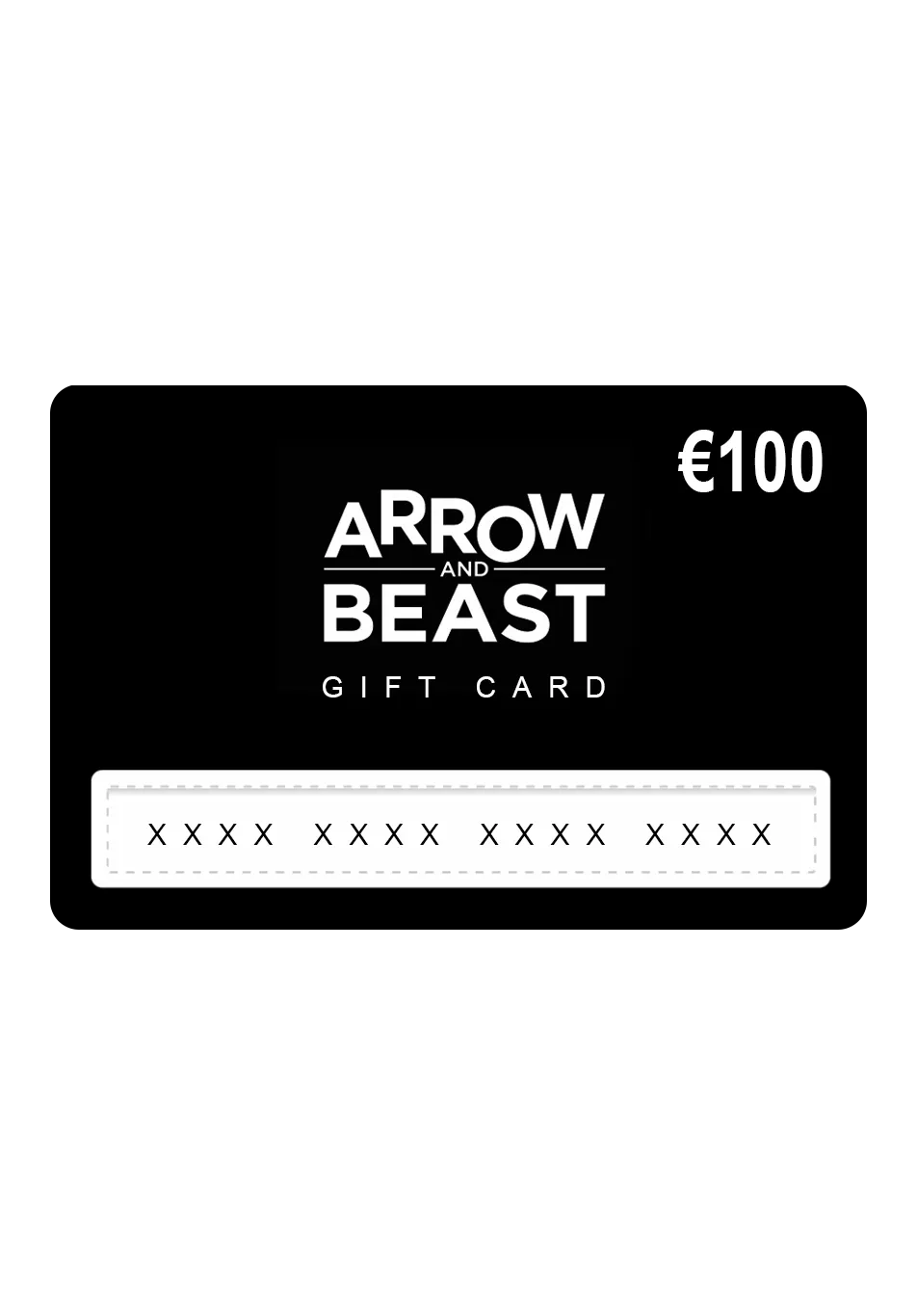 ARROW & BEAST Gift Card 100€ ONLINE + STUTTGART - ARROW & BEAST