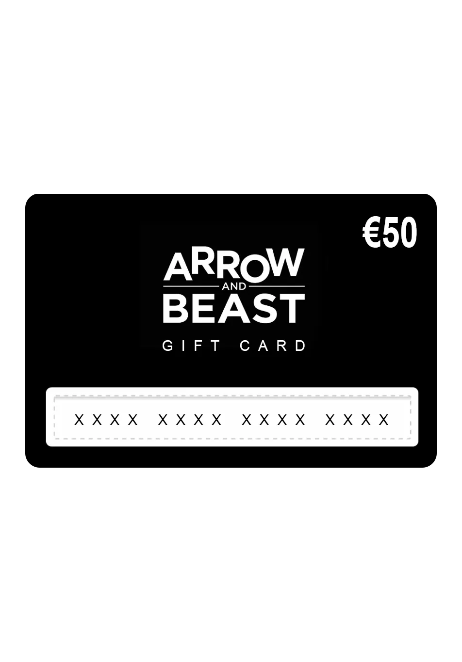 ARROW & BEAST Gift Card 50€ ONLINE + STUTTGART - ARROW & BEAST