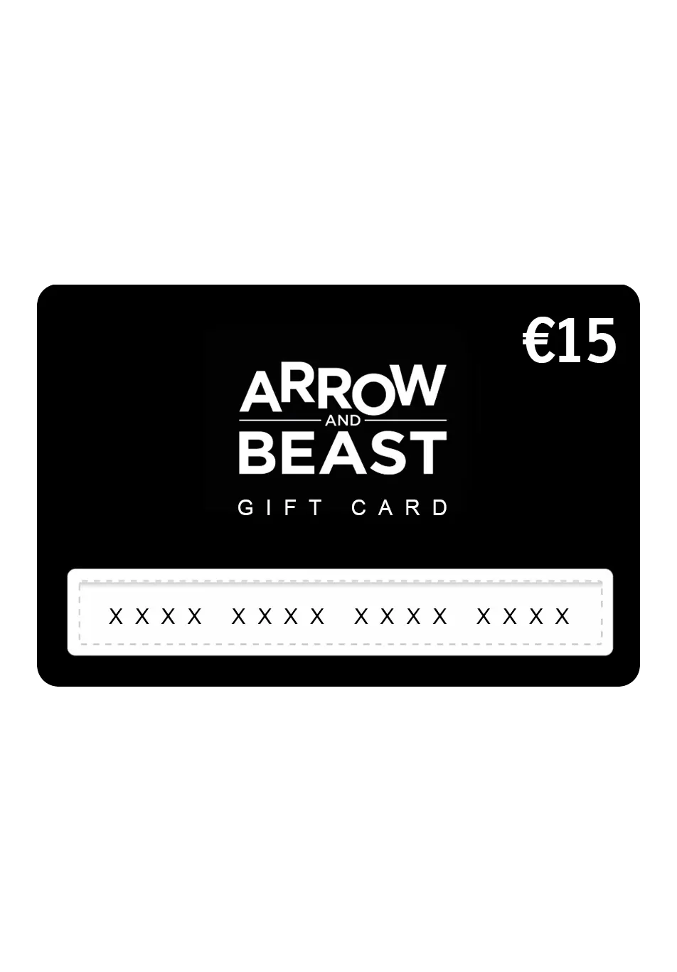 ARROW & BEAST Gift Card 15€ ONLINE + STUTTGART - ARROW & BEAST